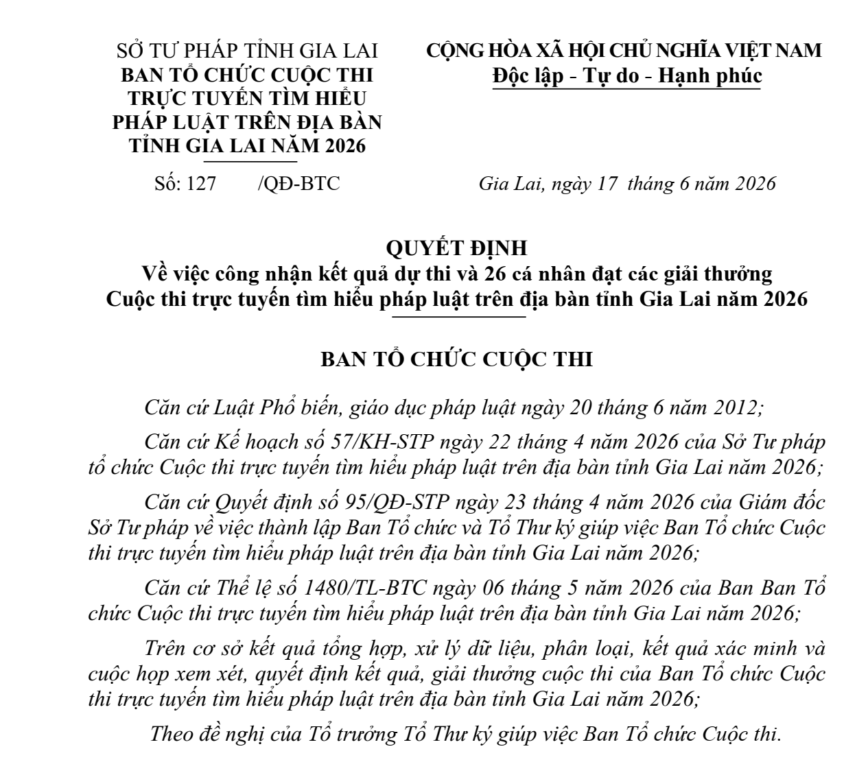 BAN TỔ CHỨC CUỘC THI CÔNG NHẬN KẾT QUẢ DỰ THI CỦA 23.213 BÀI DỰ THI HỢP LỆ VÀ 26 CÁ NHÂN ĐẠT CÁC GIẢI THƯỞNG CUỘC THI TRỰC TUYẾN TÌM HIỂU PHÁP LUẬT TRÊN ĐỊA BÀN TỈNH GIA LAI NĂM 2026